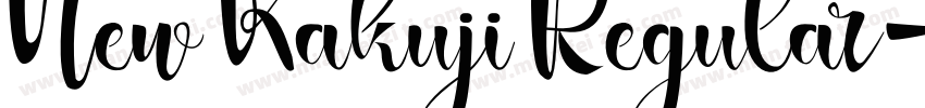 New Kakuji Regular字体转换